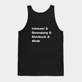 Moby Dick - Ishmael & Queequeg & Starbuck & Ahab Tank Top